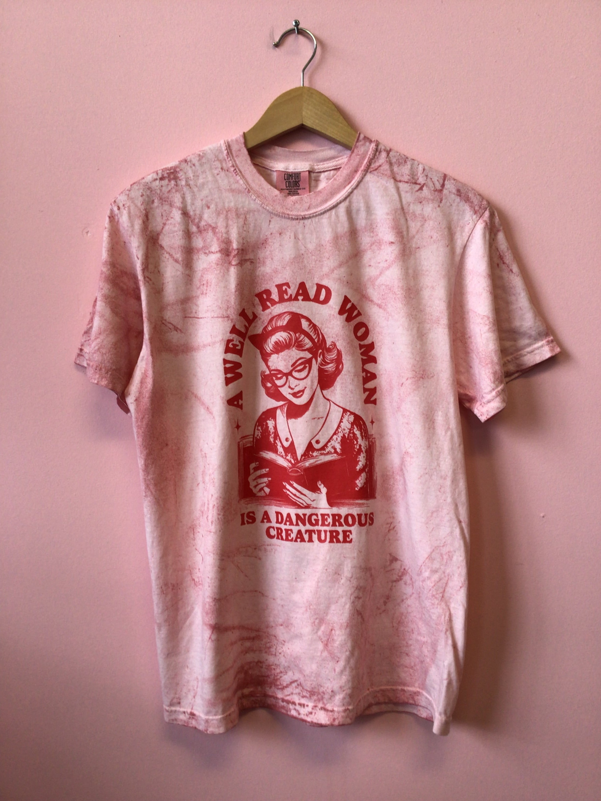 A Well Read Woman is a Dangerous Creature-Shirt